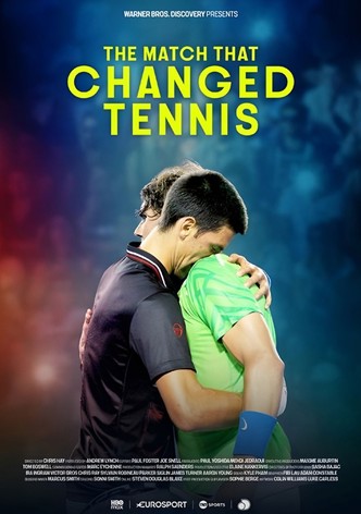 The Match That Changed Tennis