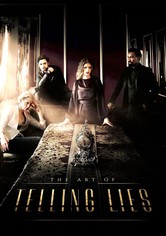 The Art of Telling Lies