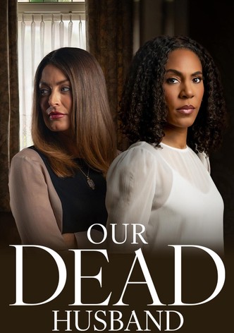 Our Dead Husband