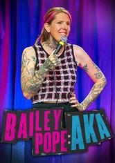 Bailey Pope: AKA