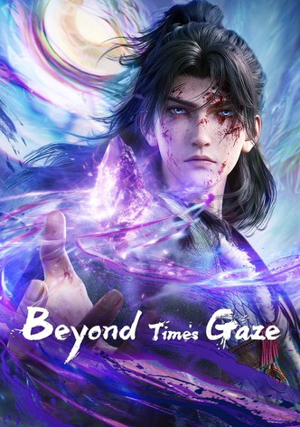 Beyond Time's Gaze - موسم 1