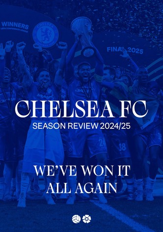 Chelsea FC - Season Review 2024/25