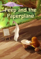 Peep and the Paperplane