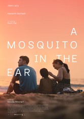 A Mosquito in the Ear
