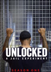 Unlocked: A Jail Experiment - Staffel 1
