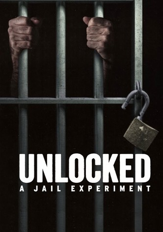 Unlocked: A Jail Experiment