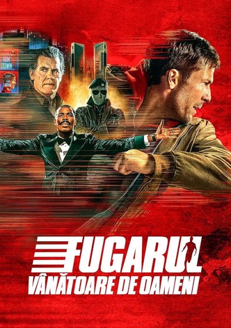 Fugarul: Vânătoare de oameni