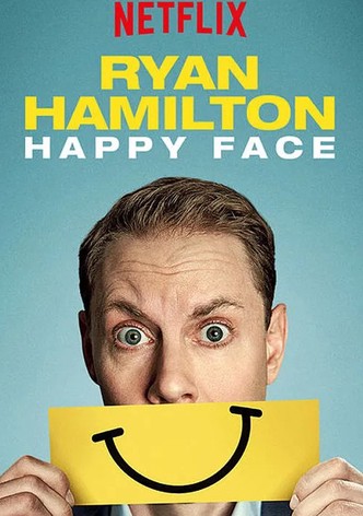 Ryan Hamilton: Happy Face