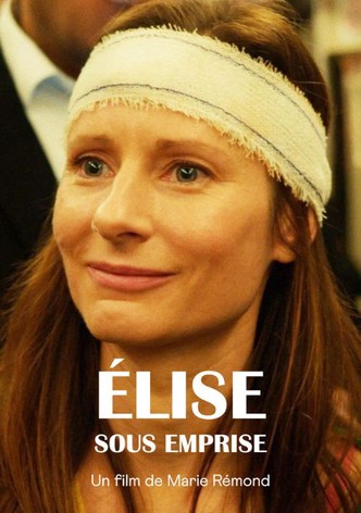 Élise sous emprise