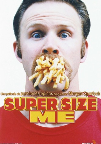 Super size me