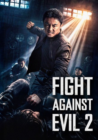 Fight Against Evil 2