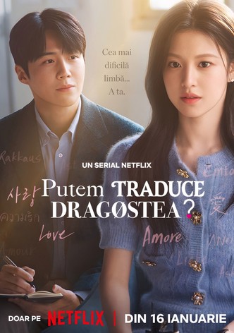 Putem traduce dragostea?