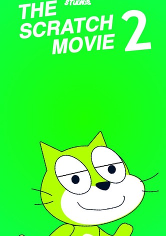 The Scratch Movie 2
