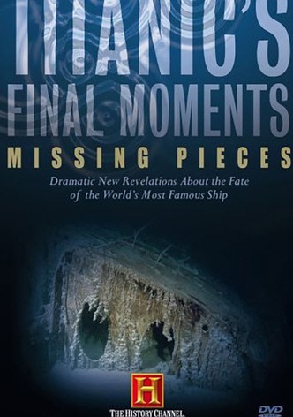 Titanic's Final Moments: Missing Pieces