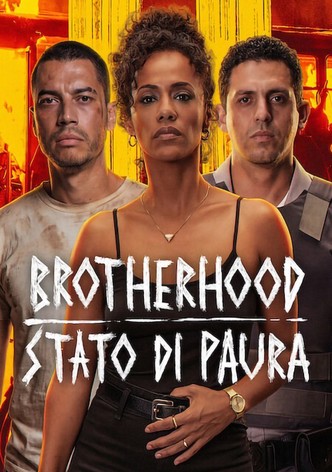Brotherhood - Stato di paura