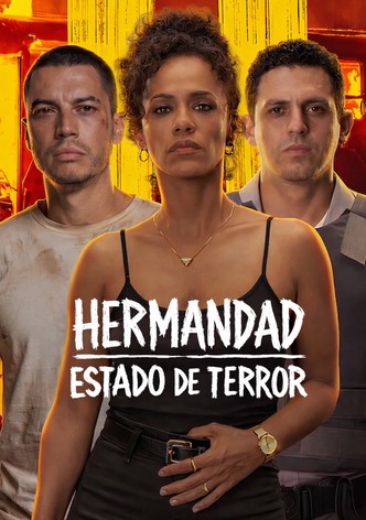 Hermandad: Estado de terror