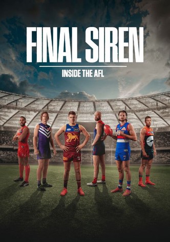 Final Siren: Inside the AFL
