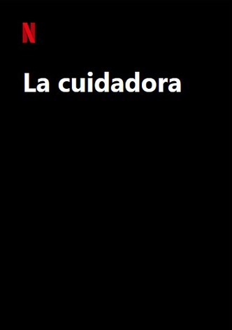 La cuidadora