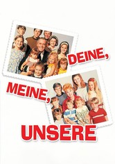 Deine, Meine, Unsere