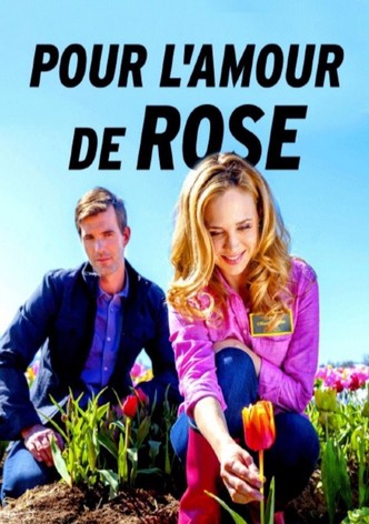 Pour l'amour de Rose