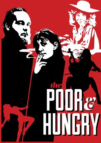 The Poor & Hungry