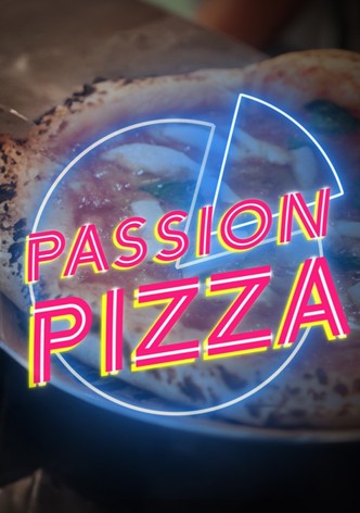 Passion Pizza