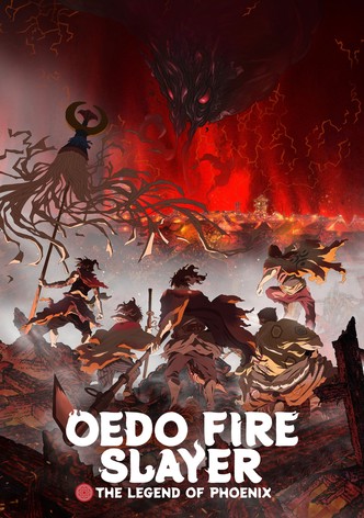 Oedo Fire Slayer -The Legend of Phoenix-