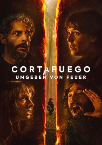 Cortafuego – Umgeben von Feuer