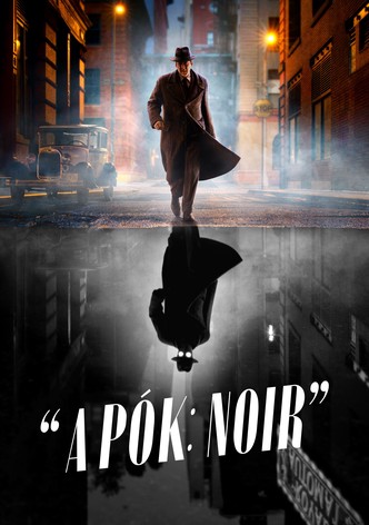 A Pók: Noir
