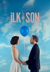 Ilk Ve Son