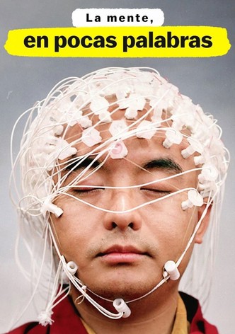 La mente, en pocas palabras