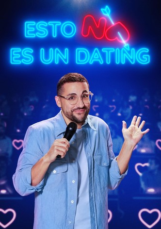 Esto no es un dating