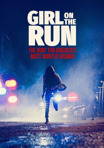 Mujer en fuga: La más buscada