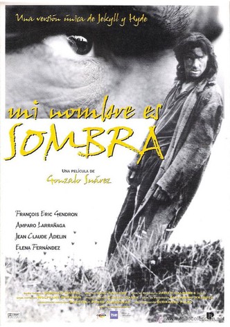 Mi nombre es sombra