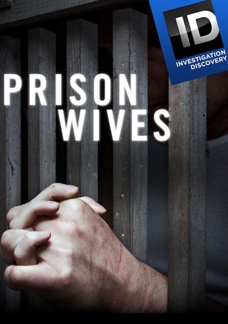 Prison Wives
