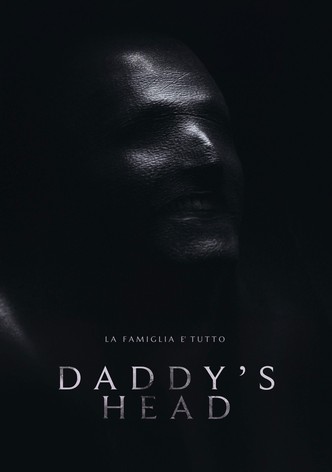 Daddy's Head