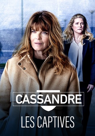 Cassandre - Les captives