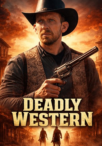 Deadly Western