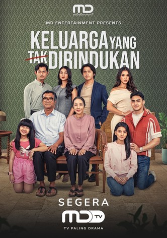 Keluarga Yang Tak Dirindukan - Temporada 1