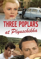 Three Poplars on Plyuschikha Street