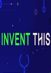 Invent This!