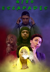 4/20 Escapades
