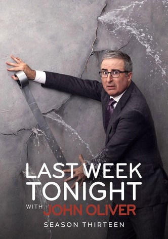 Last Week Tonight with John Oliver - Saison 13