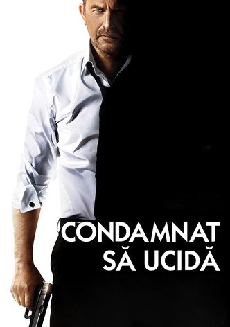 Condamnat să ucidă