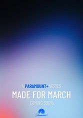 Made for March