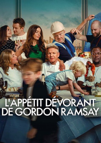 L'Appétit dévorant de Gordon Ramsay