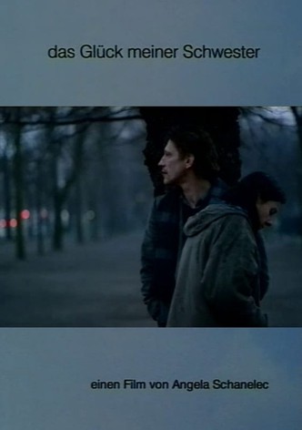 Das Glück meiner Schwester