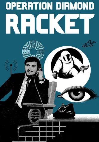 Operation Diamond Racket poster