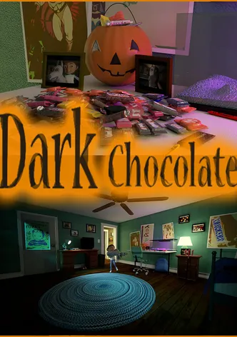 Dark Chocolate poster