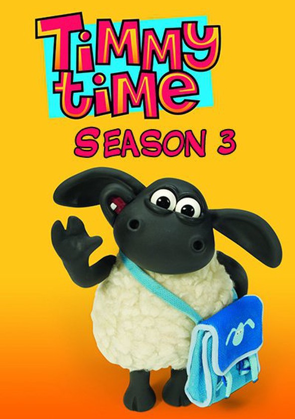 Timmy Time Season 3 - watch full episodes streaming online